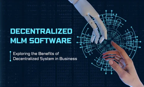 decentralized MLM Software