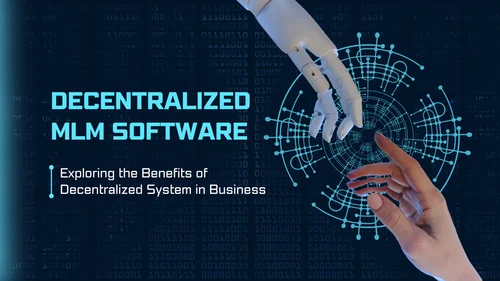 decentralized MLM Software